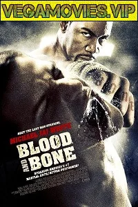 Blood and Bone 2009