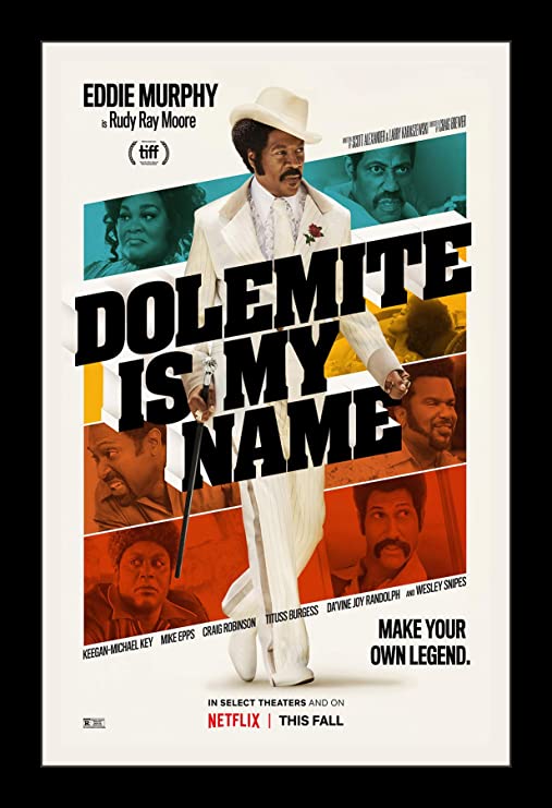 Netflix Dolemite Is My Name
