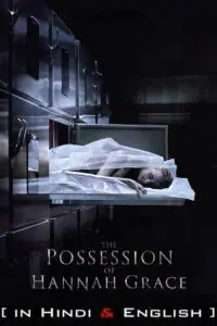 The Possession of Hannah Grace Hindi Dubbed