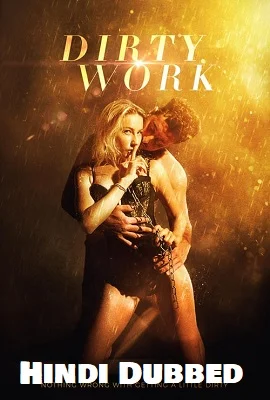 Dirty Work 2018 1