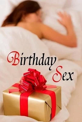 Birthday Sex 2012