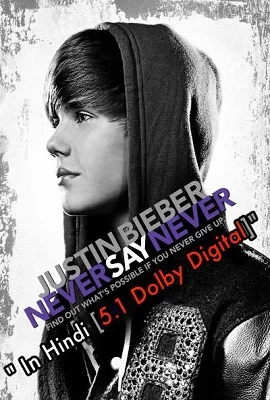 Justin Bieber Never Say Never