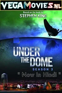 Under the dome Season 3