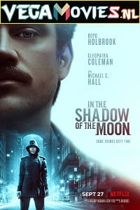 In the Shadow of the Moon 2019