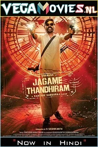 Jagame Thandhiram 2021 Hindi Dubbed po.
