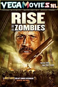 Rise of the Zombie poster