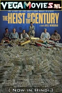 heist of the century 2020 Hindi Dubbed