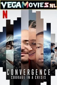 Convergence Courage in a Crisis