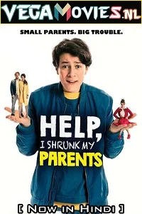 Help I Shrunk My Parents