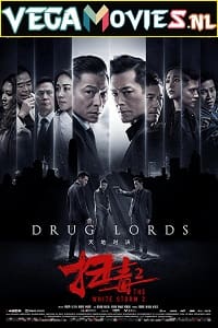 The White Storm 2 Drug Lords