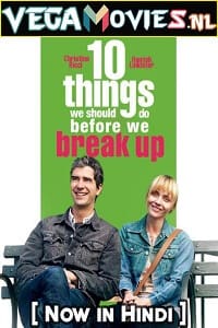 10 Things We Should Do Before We Break Up Hindi Dubbed