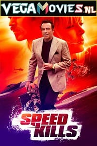 Speed Kills 2018 poster
