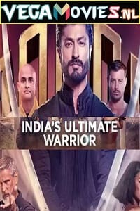 Indias Ultimate Warrior 2022