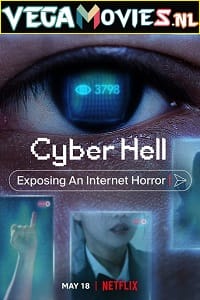 Cyber Hell Exposing an Internet Horror 2022