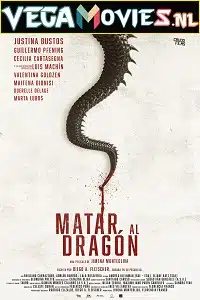 To Kill the Dragon 2019