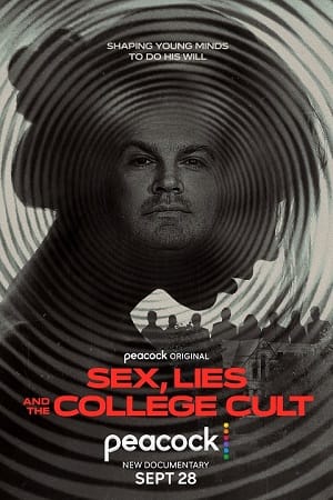 Sex Lies and the College Cult