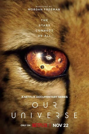 Our Universe Netflix Original 2022 Season 1