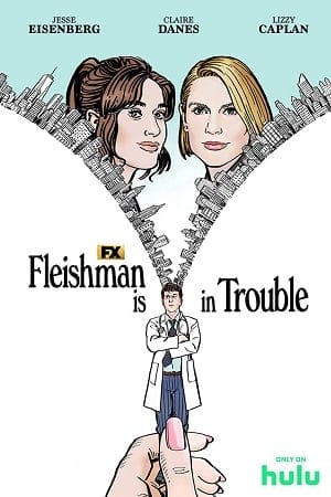 Fleishman Is In Trouble