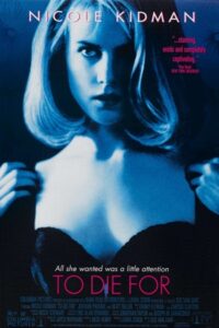To Die For 1995
