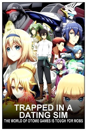Trapped in a Dating Sim Hindi Vegamovies