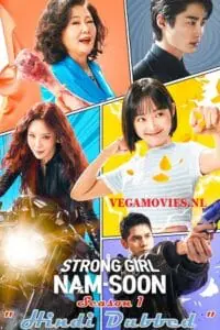 Strong Girl Nam Soon 2023 KDrama VegamoviesHindi Dubbed
