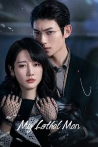 My Lethal Man Season 1 2023 in Hindi