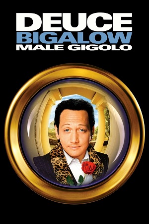 Deuce Bigalow